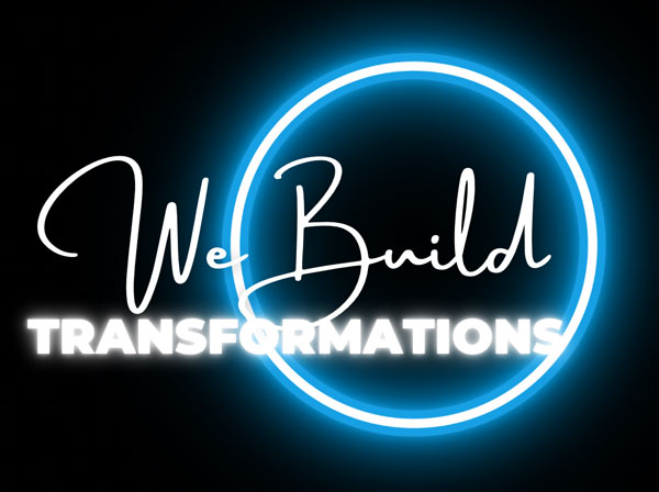 We Build Transformation